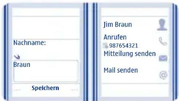 Nachname: Braun Speichern Jim Braun Anrufen 987654321 Mitteilung senden Mail senden