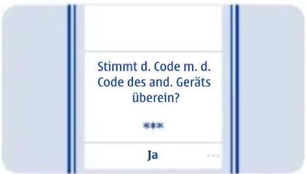 Stimmt d. Code m. d. Code des and. Geräts überein? *** Ja