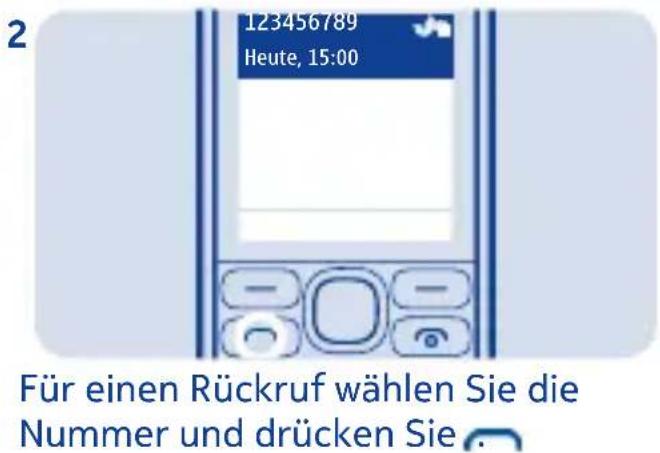 123456789 Heute, 15:00 Für einen Rückruf wählen Sie die Nummer und drücken Sie .