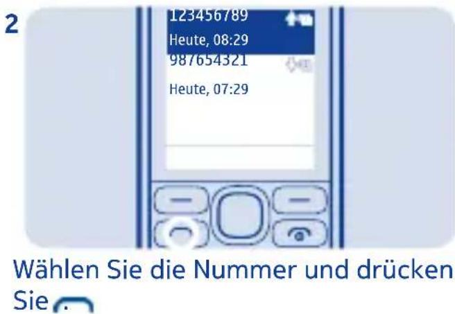 123456789 Heute, 08:29 987654321 Heute, 07:29 Wählen Sie die Nummer und drücken Sie.