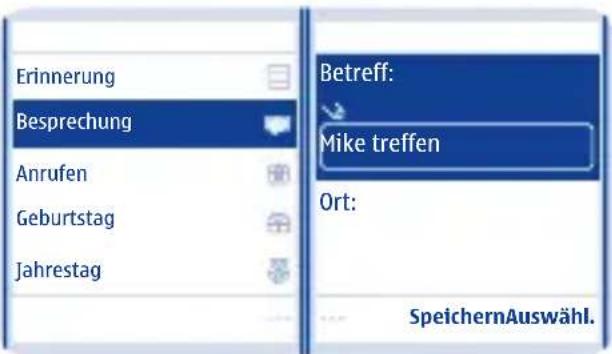 Erinnerung Besprechung Anrufen Geburtstag Jahrestag Betreff: Mike treffen Ort: SpeichernAuswähl.