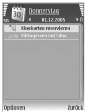 Donnerstag 3G 01.12.2005 Kinokarten reservieren 12:00 Mittagessen mit Edna Optionen Zurück