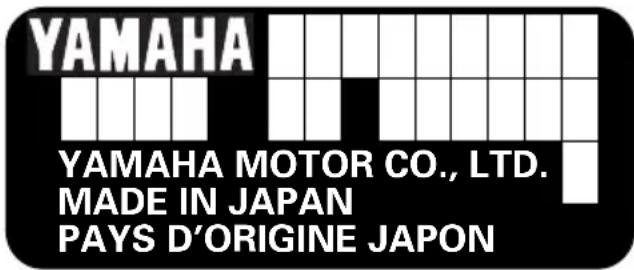 YAMAHA YAMAHA MOTOR CO., LTD. MADE IN JAPAN PAYS D'ORIGINE JAPON