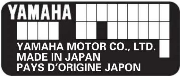 YAMAHA YAMAHA MOTOR CO., LTD. MADE IN JAPAN PAYS D'ORIGINE JAPON