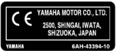 CE YAMAHA MOTOR CO., LTD. 2500, SHINGAI, IWATA, SHIZUOKA, JAPAN YAMAHA 6AH-43394-10