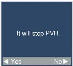 It will stop PVR.