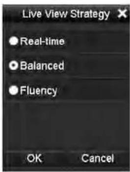 Live View Strategy Real-time Balanced Fluency OK Cancel
