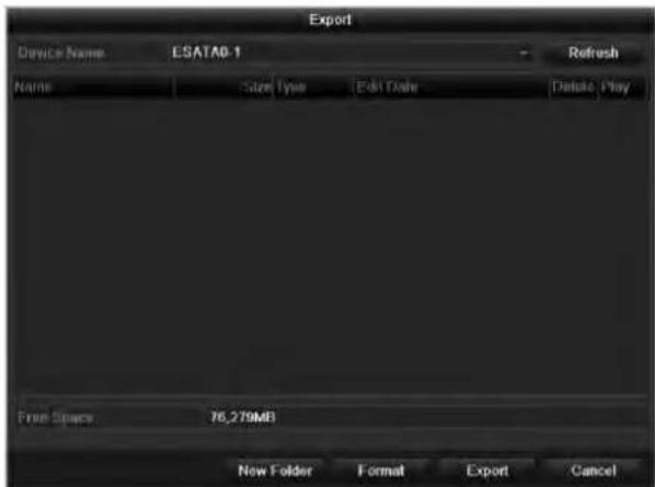 Export Device Name ESATA0-1 Refresh Name Size Type Edit Date Delete Play Free Space 76.279MB New Folder Format Export Cancel