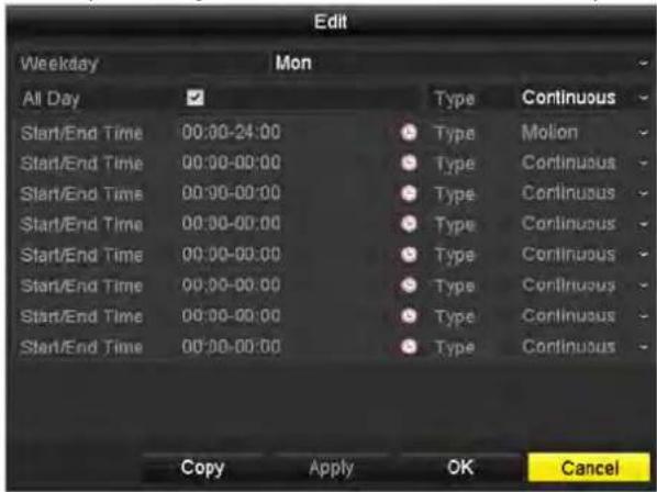 Edit Weekday Mon All Day ✓ Type Continuous Start/End Time 00:00-24:00 ⚫ Type Motion Start/End Time 00:00-00:00 ⚫ Type Continuous Start/End Time 00:00-00:00 ⚫ Type Continuous Start/End Time 00:00-00:00 ⚫ Type Continuous Start/End Time 00:00-00:00 ⚫ Type Continuous Start/End Time 00:00-00:00 ⚫ Type Co…