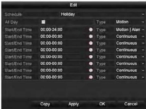 Edit Schedule Holiday All Day Type Motion Start/End Time 00:00-24:00 Type Motion | Alam - Start/End Time 00:00-00:00 Type Continuous - Start/End Time 00:00-00:00 Type Continuous - Start/End Time 00:00-00:00 Type Continuous - Start/End Time 00:00-00:00 Type Continuous - Start/End Time 00:00-00:00 Typ…