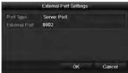 External Port Settings Port Type Server Port External Port 8002 OK Cancel