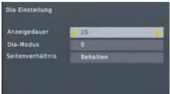 Dia Einstellung Anzeigedauer 25 Dia-Modus 0 Seitenverhältnis Behalten