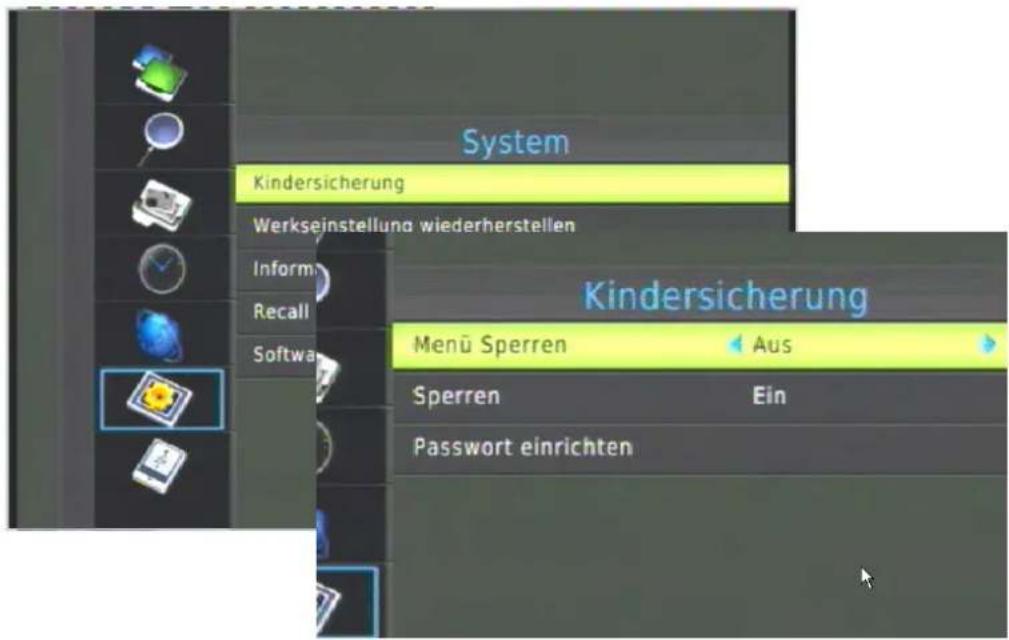 System Kindersicherung Werkseinstellung wiederherstellen Inform Recall Software Kindersicherung Menü Sperren Aus Sperren Ein Password einrichten
