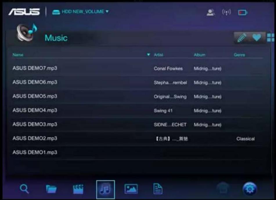 ASUS HDD NEW_VOLUME Music Name Artist Album Genre ASUS DEMO7.mp3 Conal Fowkes Midnig...ture) ASUS DEMO6.mp3 Stepha...rembel Midnig...ture) ASUS DEMO5.mp3 Original...Swing Midnig...ture) ASUS DEMO4.mp3 Swing 41 Midnig...ture) ASUS DEMO3.mp3 SIDNE...ECHET Midnig...ture) ASUS DEMO2.mp3 【古典】...舞魅 Classical ASUS DEMO1.mp3