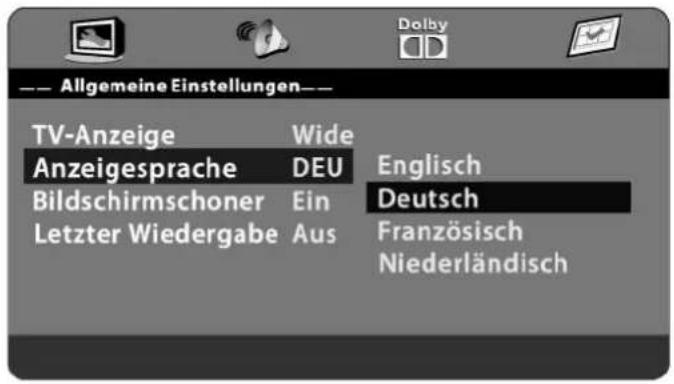Allgemeine Einstellungen TV-Anzeige Wide Anzeigesprache DEU Bildschirmschoner Ein Letzter Wiedergabe Aus Englisch Deutsch Französisch Niederländisch