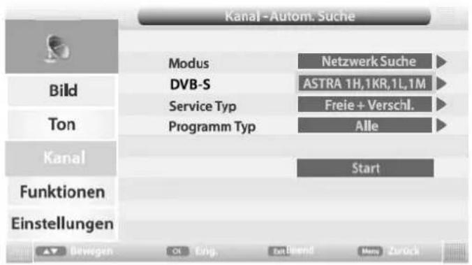 Kanal - Autom. Suche Modus Netzwerk Suche DVB-S ASTRA 1H,1KR,1L,1M Service Typ Freie + Verschl. Programm Typ Alle Kanal Start Funktionen Einstellungen Bewegen OK Eng. Einbend Monz Zurück