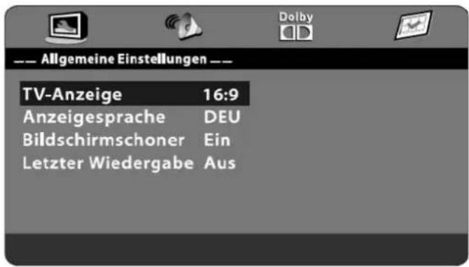Allgemeine Einstellungen --- TV-Anzeige 16:9 Anzeigesprache DEU Bildschirmschoner Ein Letzter Wiedergabe Aus