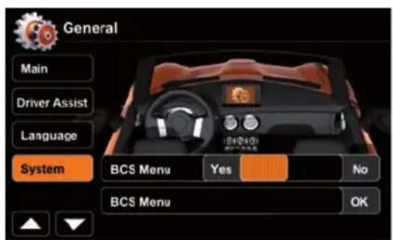 General Main Driver Assist Language System BCS Menu Yes No BCS Menu OK