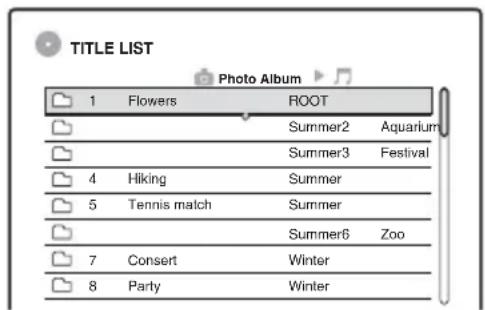 TITLE LIST Photo Album 1 Flowers ROOT Summer2 Aquarium Summer3 Festival 4 Hiking Summer 5 Tennis match Summer Summer6 Zoo 7 Consort Winter 8 Party Winter