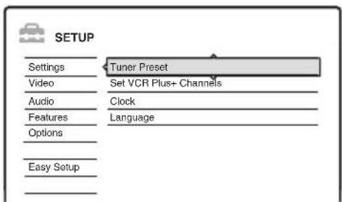 SETUP Settings Video Audio Features Options Easy Setup Tuner Preset Set VCR Plus+ Channels Clock Language