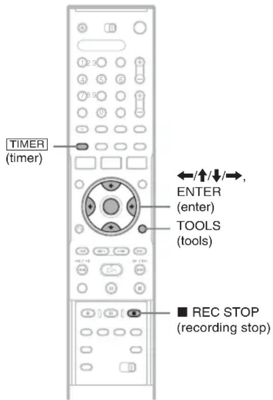 TIMER (timer) ENTER (enter) TOOLS (tools) ■ REC STOP (recording stop)