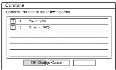 Combine Combine the titles in the following order. 1 4 Yacht 9/25 2 3 Cruising 9/25 OK Change Cancel