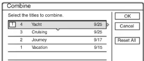 Combine Select the titles to combine. OK Cancel Reset All 1 4 Yacht 9/25 3 Cruising 9/25 2 Journey 9/17 1 Vacation 9/15