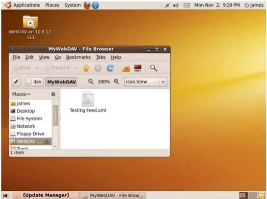Applications Places System Mon Nov 2, 9:29 PM james WebDAV on 10.8.12. 111 MyWebDAV - File Browser File Edit View Go Bookmarks Tabs Help Back Forward dav MyWebDAV 100% Icon View Places james Desktop File System Network Floppy Drive WebDAV ... Trash 1 item Testing Feed.xml [Update Manager] MyWebDAV -…