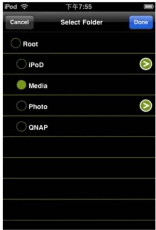 iPod 下午7:55 Cancel Select Folder Done Root iPoD Media Photo QNAP