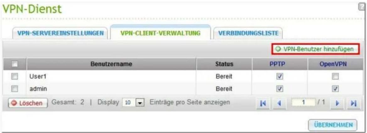 VPN-Dienst VPN-SERVEREINSTELLUNGEN VPN-CLIENT-VERWALTUNG VERBINDUNGSLISTE VPN-Benutzer hinzufügen Benutzername Status PPTP OpenVPN User1 Bereit ✓ □ admin Bereit ✓ ✓ Löschen Gesamt: 2 | Display 10 Einträge pro Seite anzeigen 1 / 1 ÜBERNEHMEN