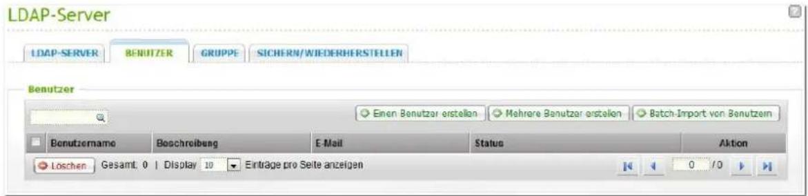 LDAP-Server LDAP-SERVER BENUTZER GRUPPE SICHERN/WIEDERHERSTELLEN Benutzer Einen Benutzer erstellen Mehrere Benutzer erstellen Batch-Import von Benutzern Benutzername Boschreibung E-Mail Status Aktion Loschen Gesamt 0 | Display 10 Einträge pro Seite anzeigen 0 /0