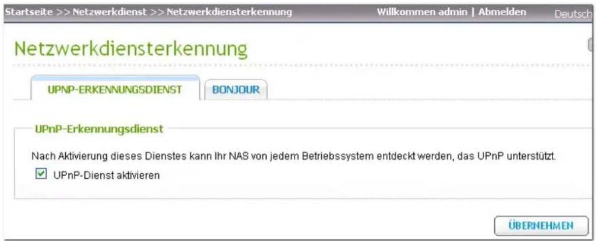 Startseite >> Netzwerkdenst >> Netzwerkdensterkennung Willkommen admin | Abmelden Deutsch Netzwerkdensterkennung UPNP-ERKENNUNGSDIENST BONJOUR UPnP-Erkennungsdienst Nach Aktivierung dieses Dienstes kann Ihr NAS von jedem Betriebssystem entdeckt werden, das UPnP unterstützt. ✓ UPnP-Dienst aktivieren…