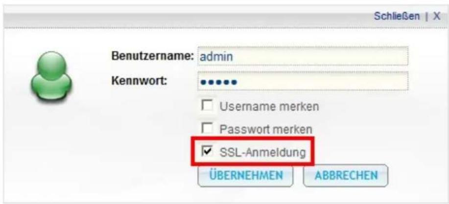 Schließen | X Benutzername: admin Kennwort: Username merken Password merken SSL-Anmeldung ÜBERNEHMEN ABBRECHEN