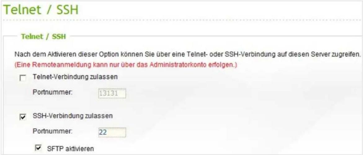 Telnet / SSH Telenet / SSH Nach dem Aktivieren dieser Option können Sie über eine Telnet- oder SSH-Verbindung auf diesen Server zugreifen. (Eine Remoteanmeldung kann nur über das Administratorkonto erfolgen.) □ Telnet-Verbindung zulassen Portnummer: 13131 ✓ SSH-Verbindung zulassen Portnummer: 22 ✓ S…