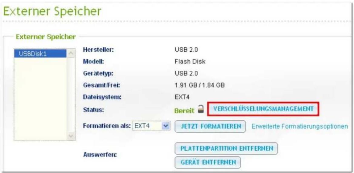 Externer Speicher Externer Speicher USBDisk1 Hersteller: USB 2.0 Modell: Flash Disk Gerätetyp: USB 2.0 Gesamt/Frei: 1.91 GB / 1.84 GB Dateisystem: EXT4 Status: Bereit VERSCHLÜSSELUNGSMANAGEMENT Formatieren als: EXT4 JETZT FORMATIEREN Erweiterte Formatierungsoptionen Auswerfen: PLATTENPARTITION ENTFE…
