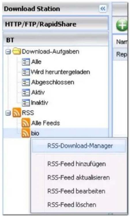 Download Station HTTP/FTP/RapidShare BT Download-Aufgaben Alle Wird heruntergeladen Abgeschlossen Aktiv Inaktiv RSS Alle Feeds bio RSS-Download-Manager RSS-Feed hinzufügen RSS-Feed aktualisieren RSS-Feed bearbeiten RSS-Feed löschen