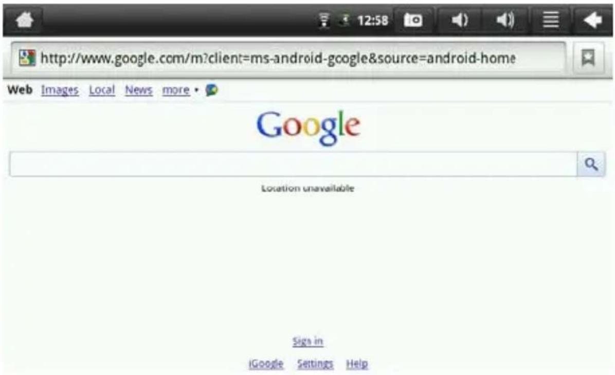 http://www.google.com/m?client=ms-android-google&source=android-home Web Images Local News more Google Location unavailable Sigs in iGoogle Settings Help