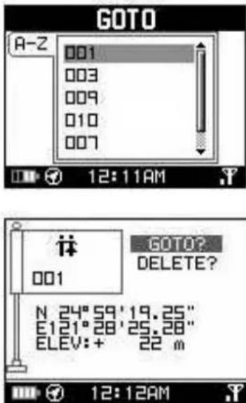 GOTO A-Z 001 003 009 010 007 12:11AM GOTO? DELETE? 001 N 24" 59' 19.25" E121" 28' 25.28" ELEV: + 22 m 12:12AM