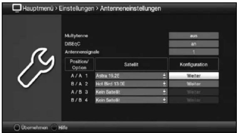 Hauptmenü > Einstellungen > Antenneneinstellungen Multiytenne diSEqC Antennensignale Position/ Option Satellit Konfiguration A / A 1 Astra 19.2E Weiter B / A 2 Hot Bird 13.0E Weiter A / B 3 Kein Satellit Weiter B / B 4 Kein Satellit Weiter Übernehmen Hilfe