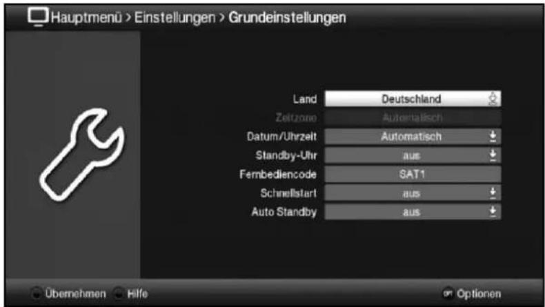 Hauptmenü > Einstellungen > Grundeinstellungen Land Deutschland Zeitzone Automatisch Datum/Uhrzelt Automatisch Standby-Uhr aus Fernbediencode SAT1 Schnellstart aus Auto Standby aus Übernehmen Hilfe Optionen