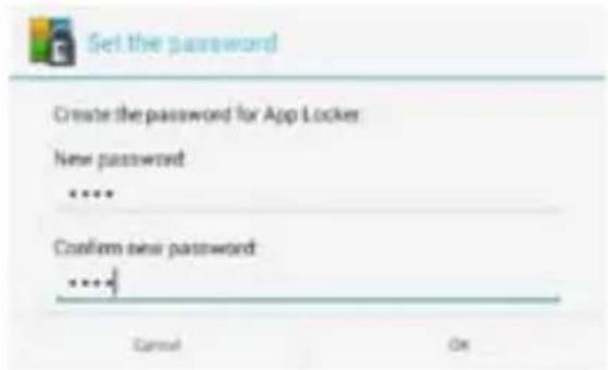 Set the password Create the password for App Locker New password **** Confirm new password: **** Cancel OK