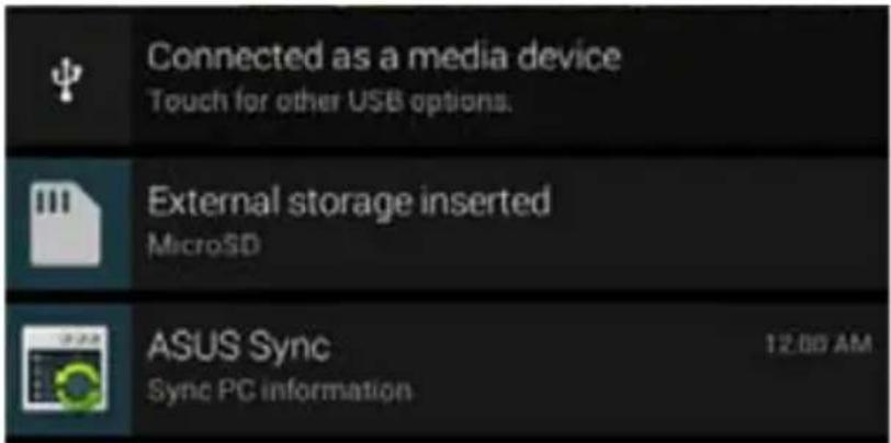 Connected as a media device Touch for other USB options. External storage inserted MicroSD ASUS Sync Sync PC information 12.00 AM