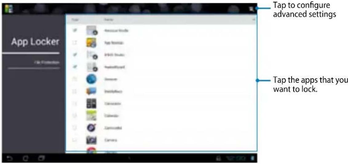 App Locker Tap to configure advanced settings Tap the apps that you want to lock.