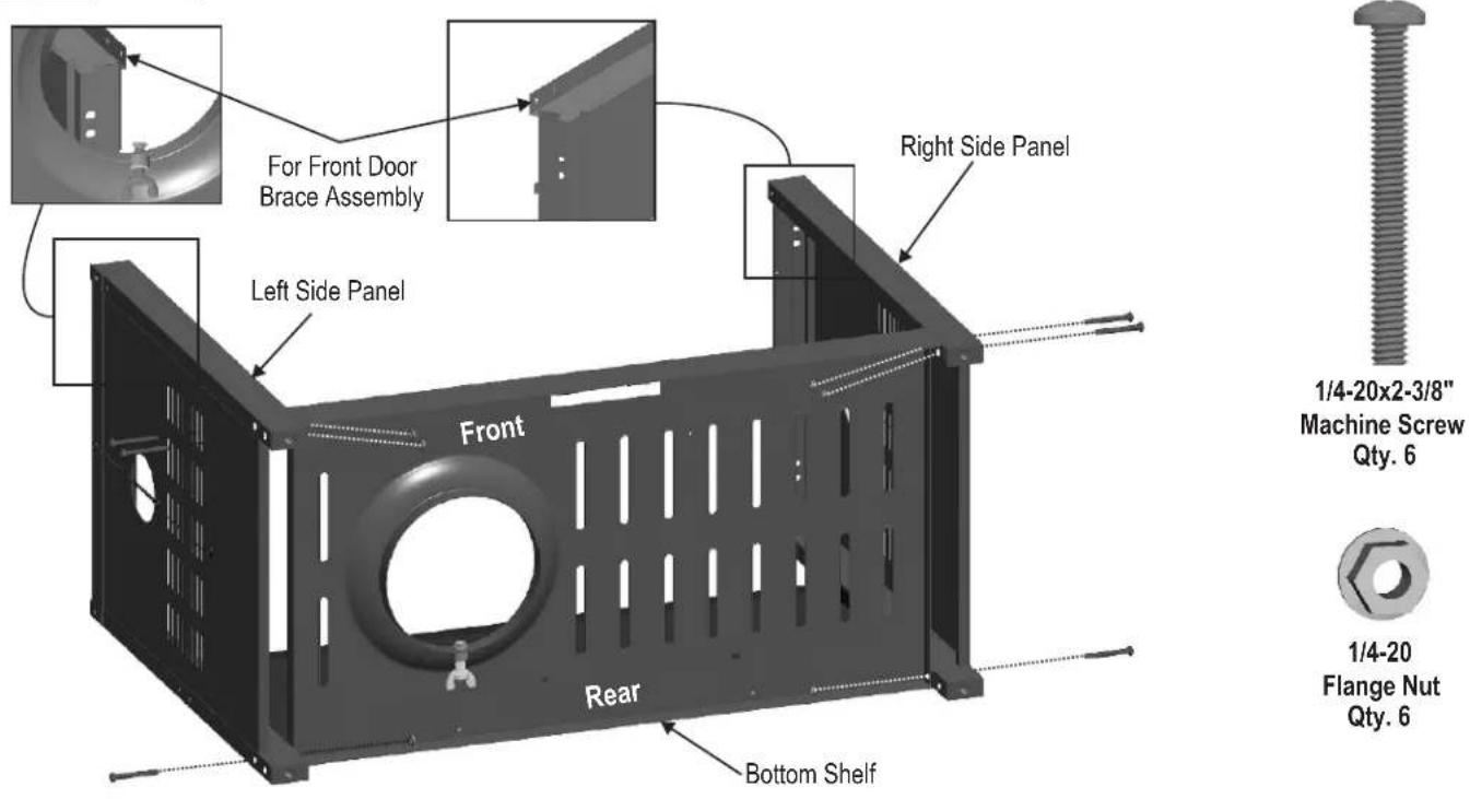 For Front Door Brace Assembly Left Side Panel Right Side Panel Front Rear Bottom Shelf 1/4-20x2-3/8" Machine Screw Qty. 6 1/4-20 Flange Nut Qty. 6