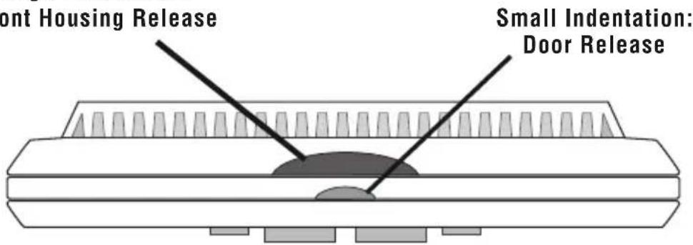 Front Housing Release Small Indentation: Door Release