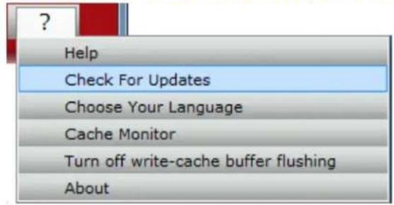 ? Help Check For Updates Choose Your Language Cache Monitor Turn off write-cache buffer flushing About