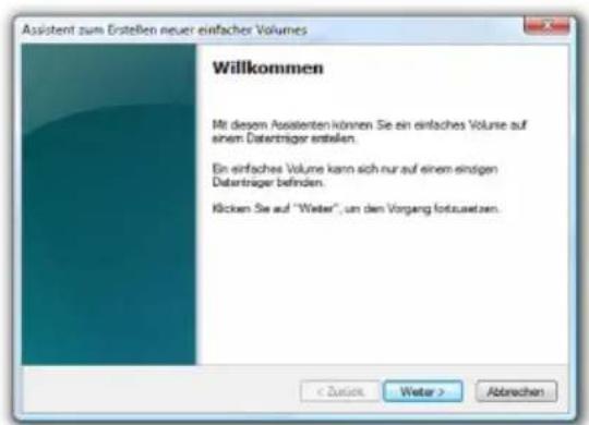 Assistent zum Erstellen neuer einfacher Volumes Willkommen Mit diesem Assistenten können Sie ein einfaches Volume auf einen Datentrager entstellen. Ein einfaches Volume kann sich nur auf einem einigen Datentrager befinden. Klicken Sie auf "Water", um dem Vorgang fortzusetzen.