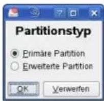 Partitionstyp ● Primäre Partition ○ Erweiterte Partition OK Verwerfen