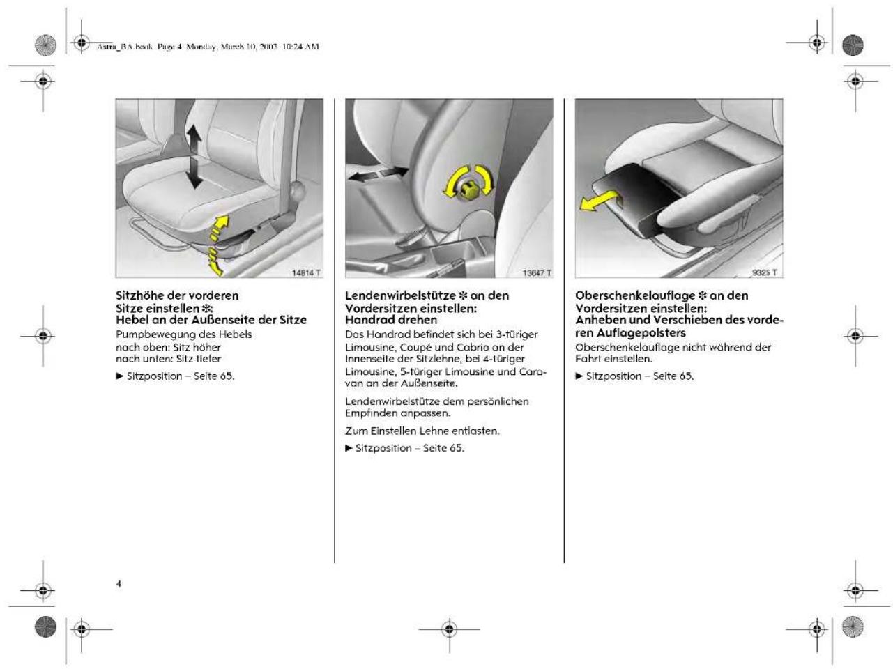 OPEL Astra (2003) - Lehnen der vorderen Sitze einstellen: Handrad drehen - 8