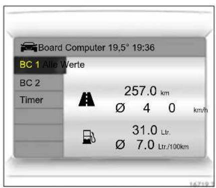 Board Computer 19,5° 19:36 BC 1 Alle Werte BC 2 Timer 257.0 km Ø 4 0 km/h 31.0 Ltr. Ø 7.0 Ltr./100km
